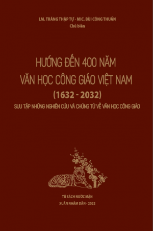 Hướng đến 400 năm văn học công giáo Việt Nam