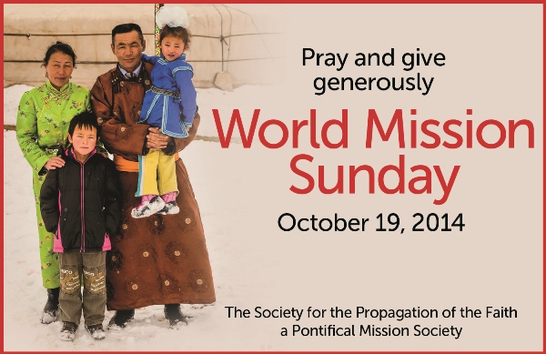 Sứ điệp ngày Thế giới Truyền giáo 2014