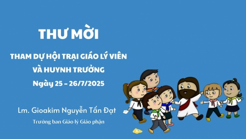Thư mời tham dự hội trại Giáo Lý viên và Huynh trưởng