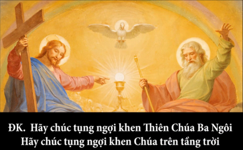 Bài thánh ca Nhập lễ của Sơn Ca Linh: Chúc Vinh Ba Ngôi
