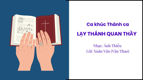 Giới thiệu bài hát "Lạy Thánh Quan Thầy"