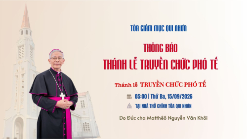 Tòa Giám mục Qui Nhơn: Thông báo về việc truyền chức phó tế